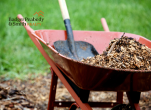Yard Work | Badger Peabody & Smith Realty